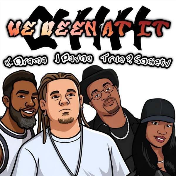 Cover art for We Been At It